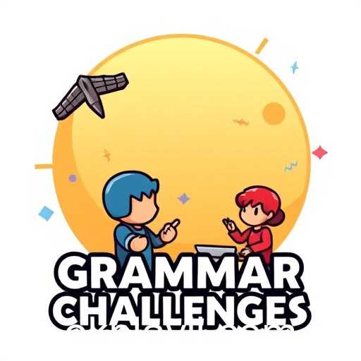 Grammar Challenges